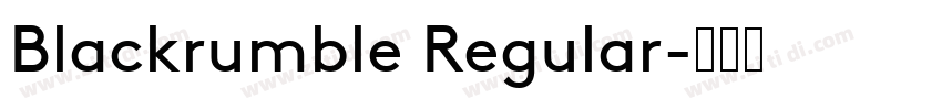 Blackrumble Regular字体转换